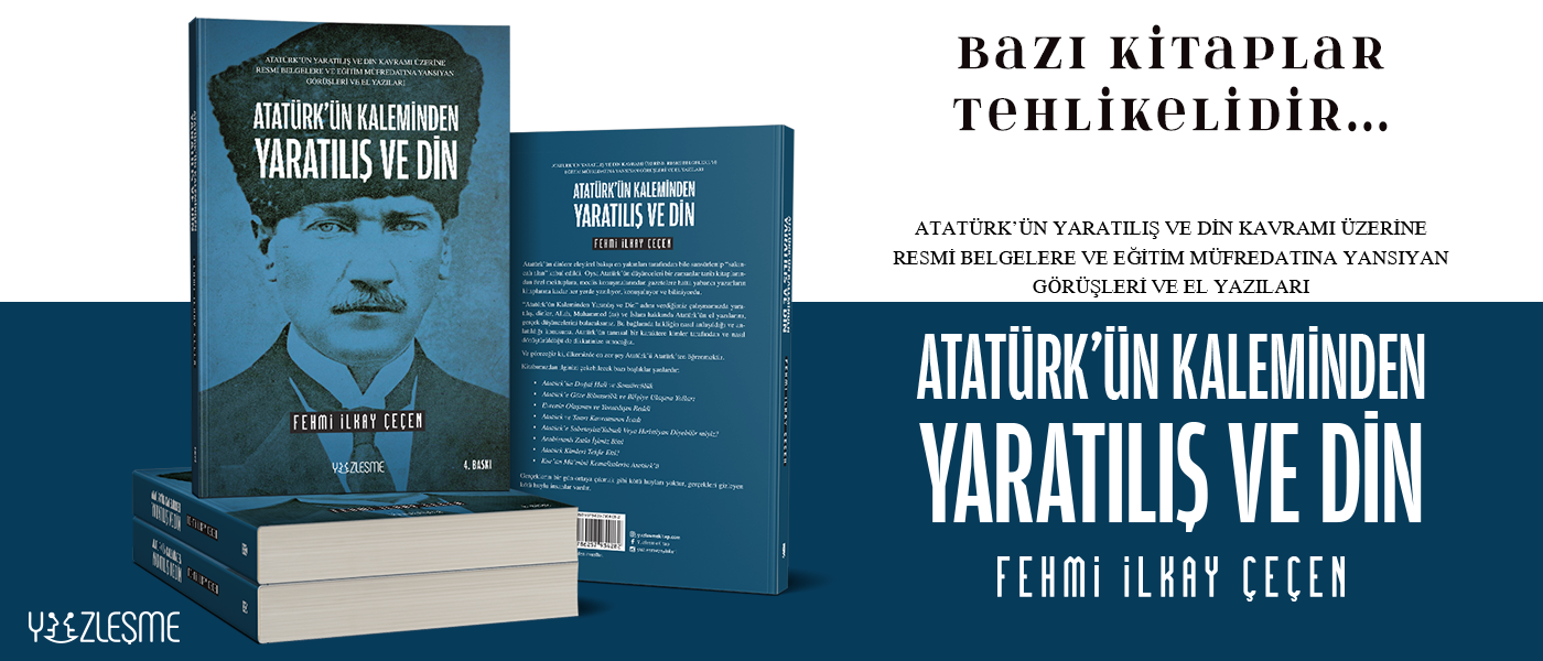Atatürk'ün Kaleminden Yaratılış ve Din