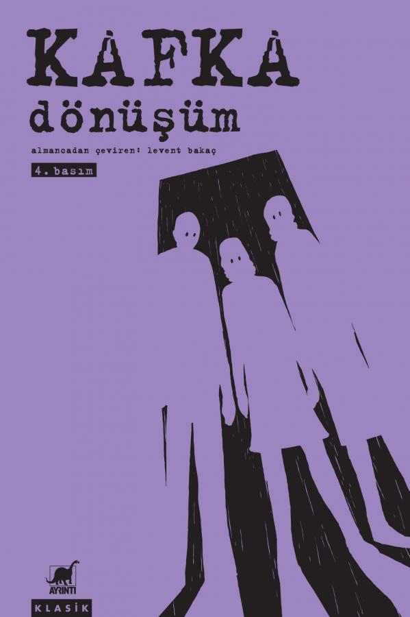 Dönüşüm - Franz Kafka