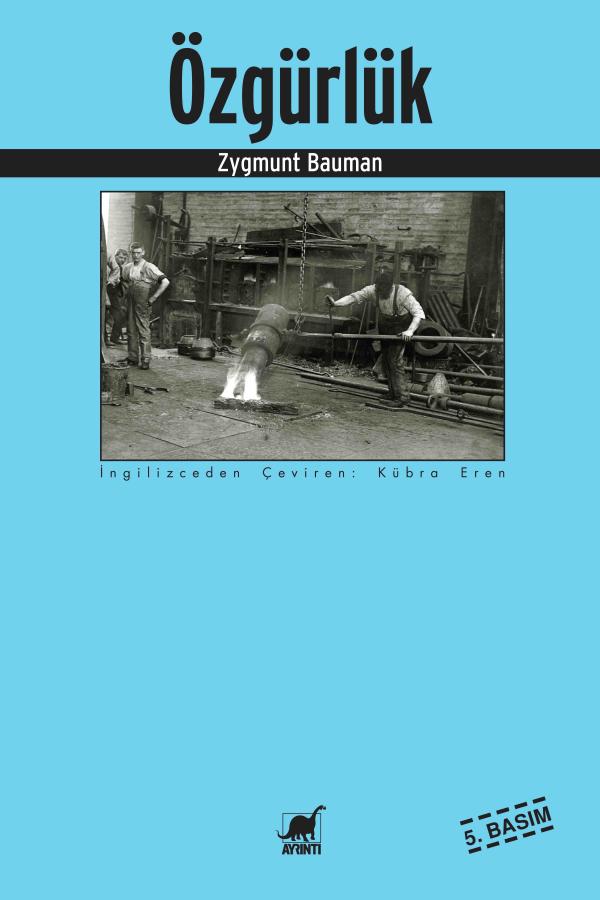 Özgürlük - Zygmunt Bauman