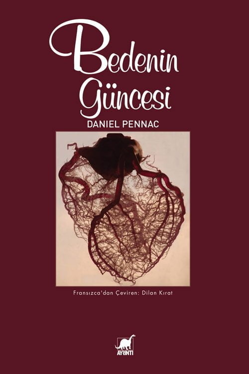 Bedenin Güncesi - Daniel Pennac