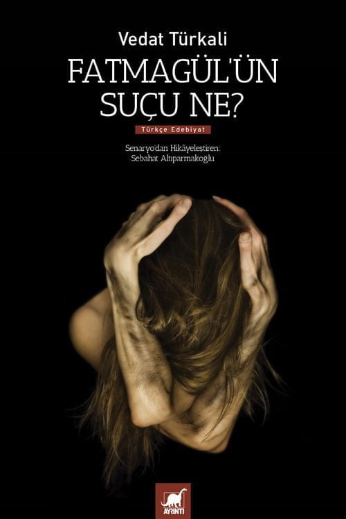 Fatmagül'ün Suçu Ne? - Vedat Türkali