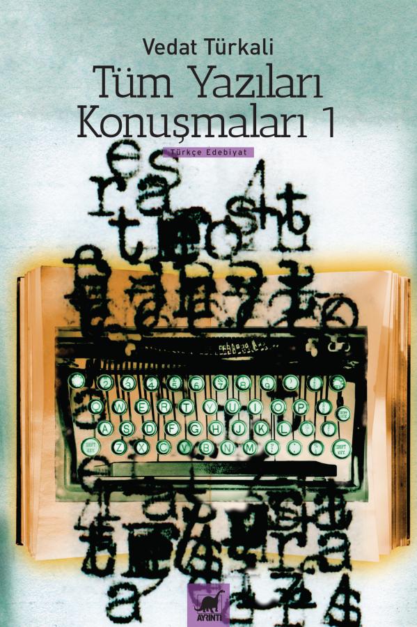 Tüm Yazıları Konuşmaları 1 - Vedat Türkali