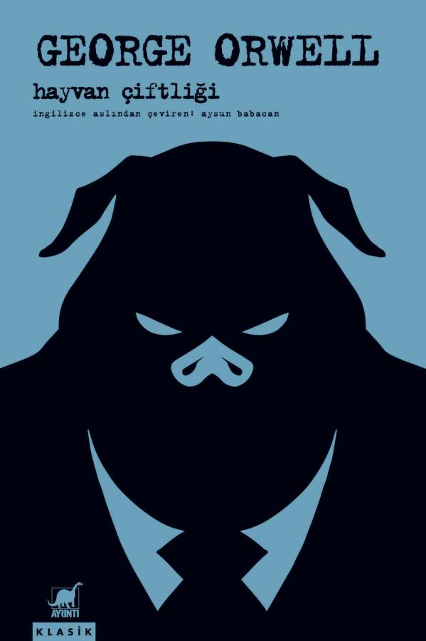 Hayvan Çiftliği - George Orwell