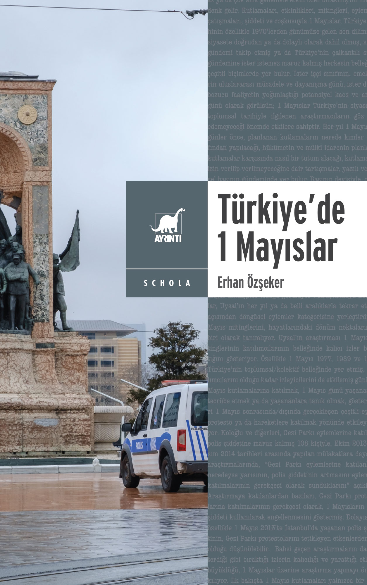 Yasa ve Yasakla Yönetmek: Türkiye’de 1 Mayıslar