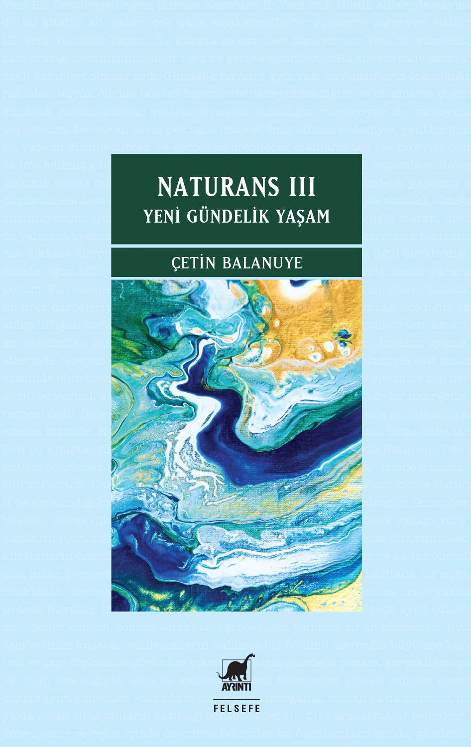Naturans III: Yeni Gündelik Yaşam