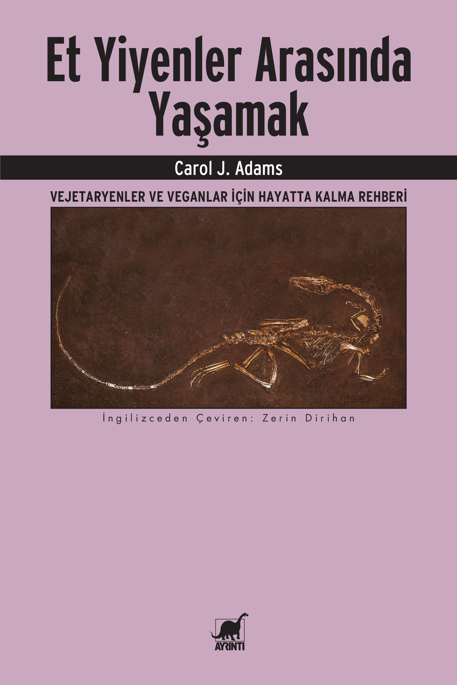 Et Yiyenler Arasında Yaşamak