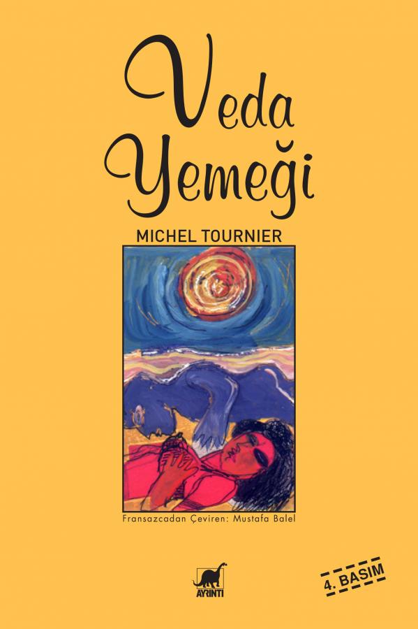 Veda Yemeği - Michel Tournier