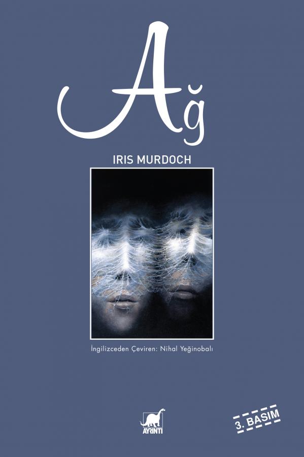 Ağ - Iris Murdoch