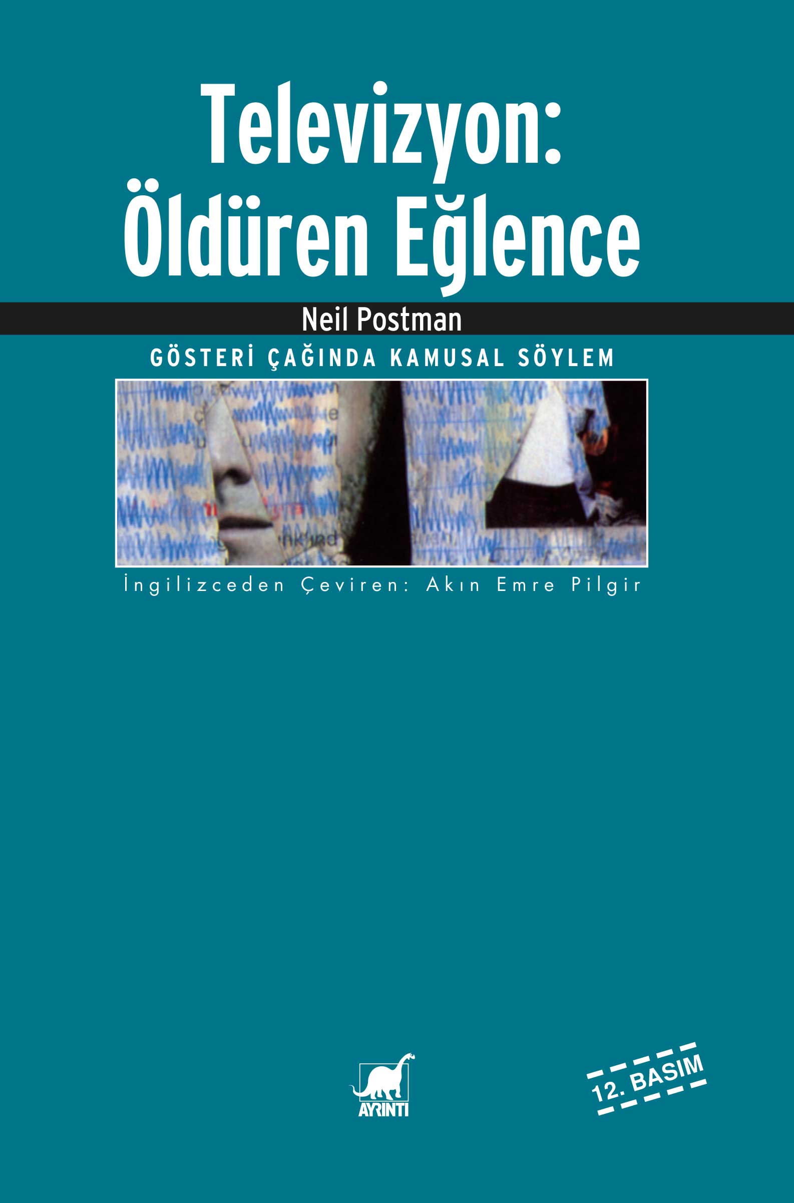 Televizyon: Öldüren Eğlence