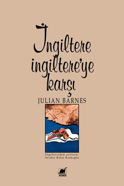 İngiltere İngiltere’ye Karşı - Julian Barnes