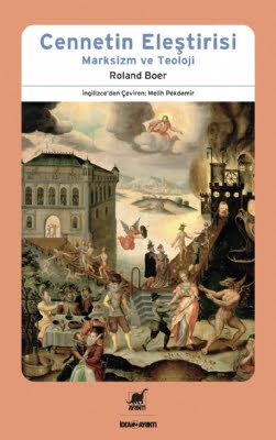 Cennetin Eleştirisi - Roland Boer