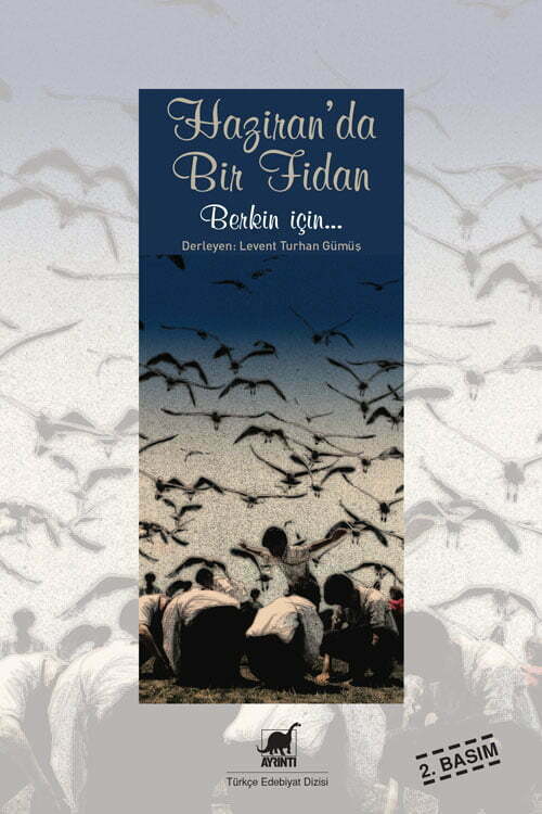 Haziran'da Bir Fidan