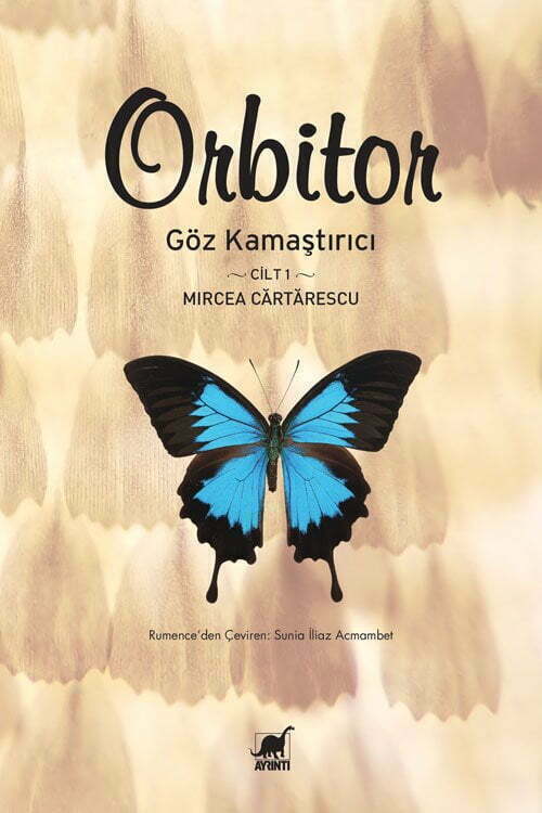 Orbitor - Cilt: 1 - Mircea Cartarescu
