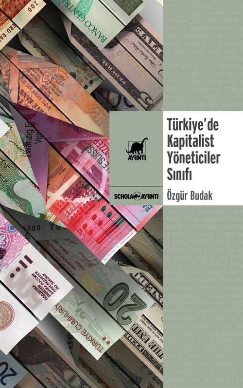 Türkiye’de Kapitalist Yöneticiler Sınıfı