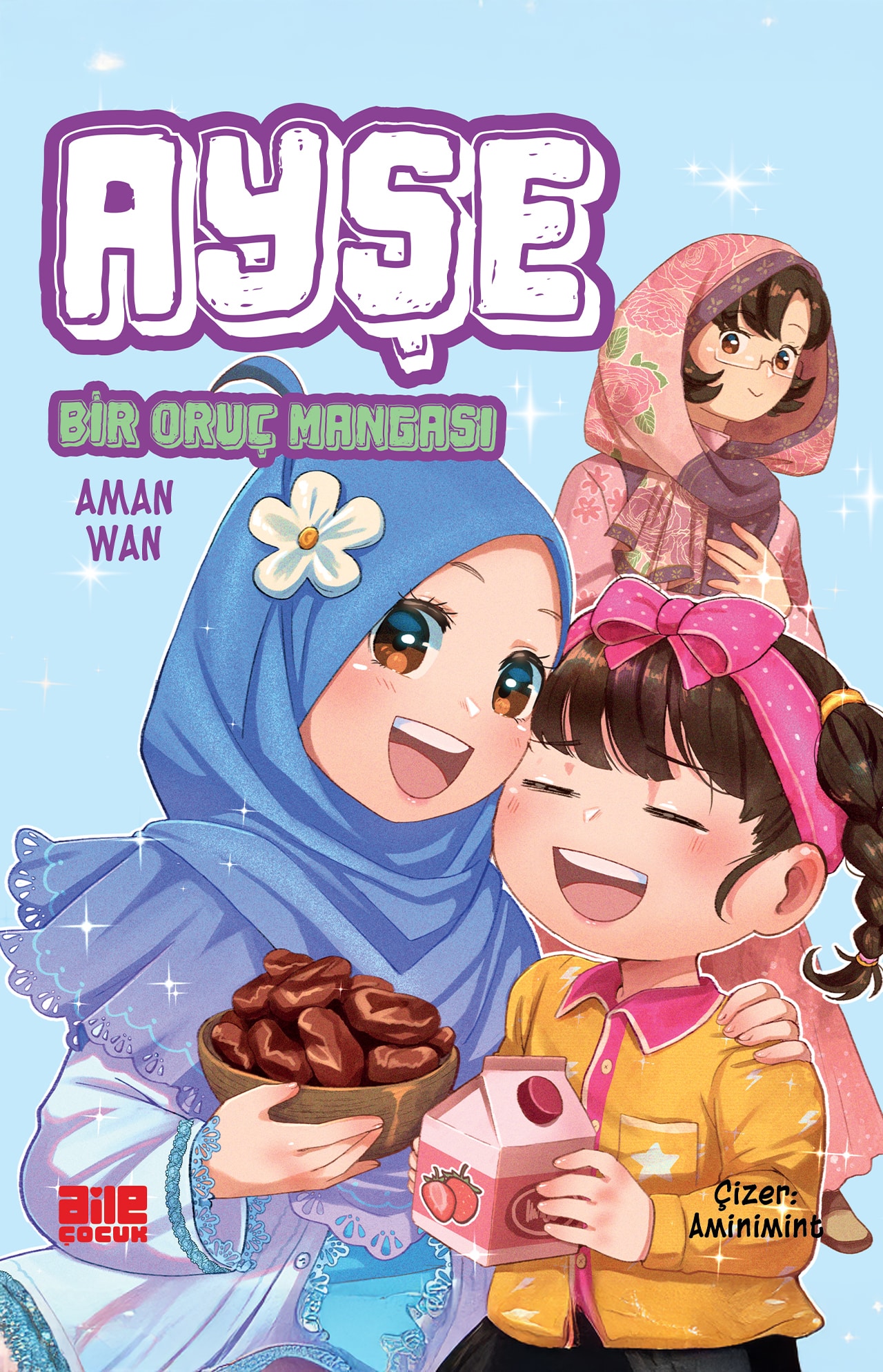 AYŞE / BİR ORUÇ MANGASI