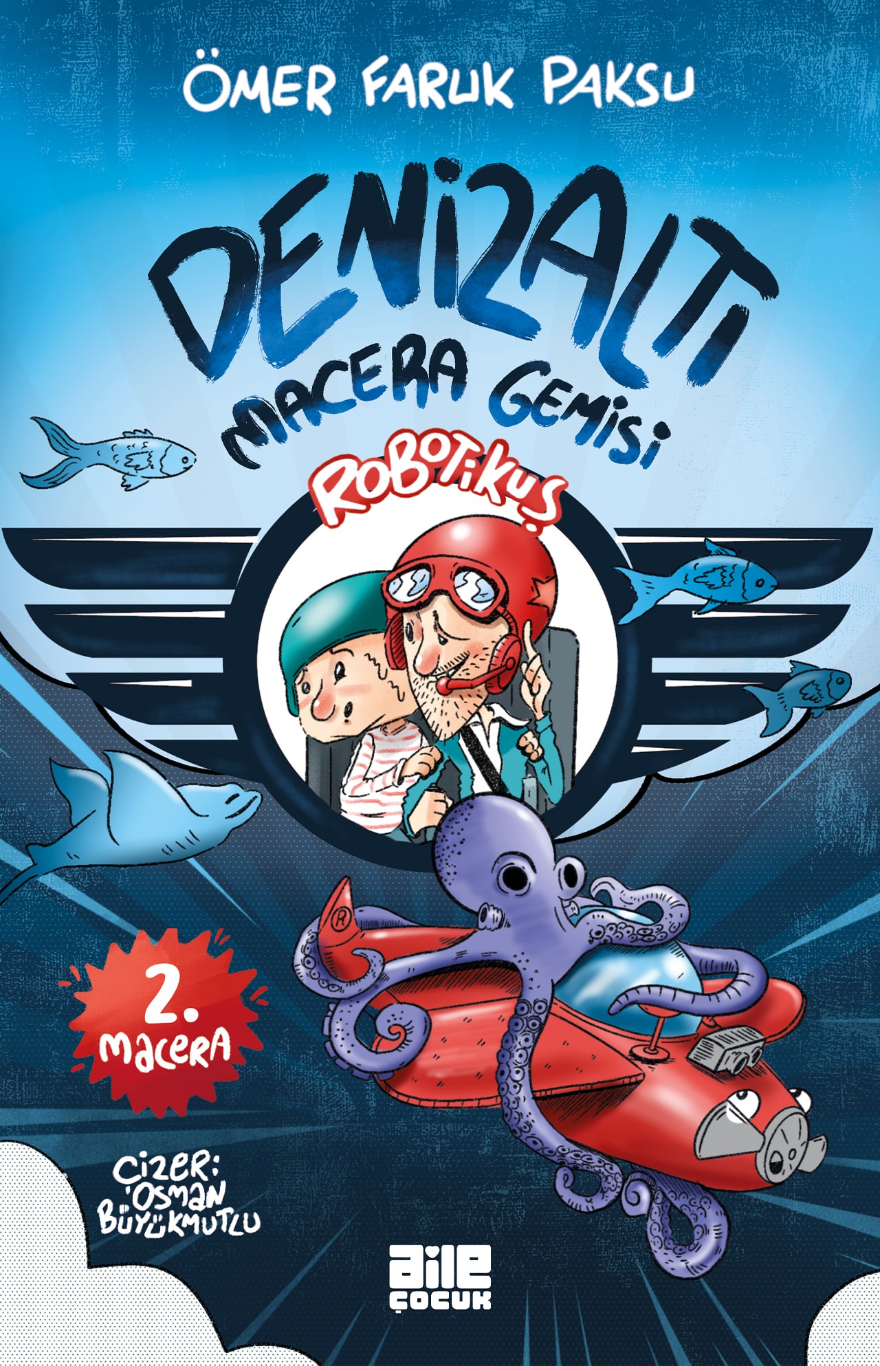 ROBOTİKUŞ-2 / DENİZALTI MACERA GEMİSİ