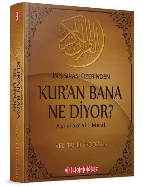 İniş Sırası Üzerinden Kur'an Bana Ne Diyor?