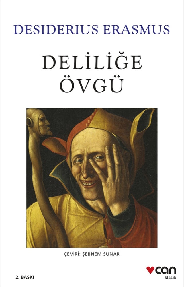 Deliliğe Övgü
