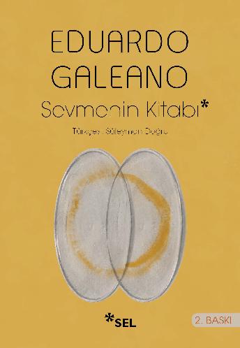 Sevmenin Kitabı - Eduardo Galeano