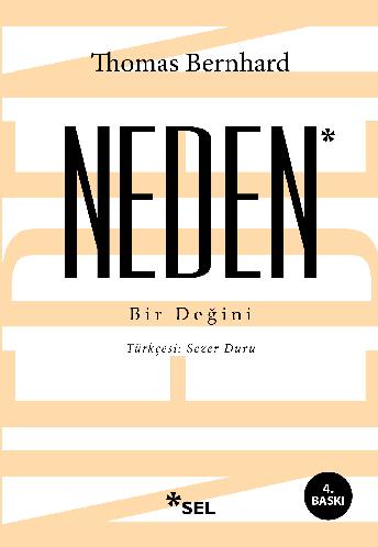 Neden - Bir Değini - Thomas Bernhard