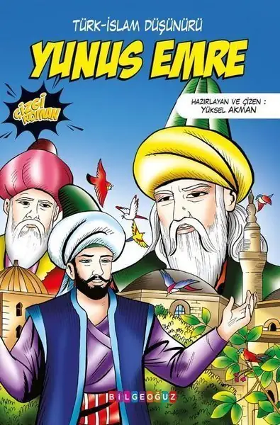 Yunus Emre: Türk-İslam Düşünürü - Yüksel Akman
