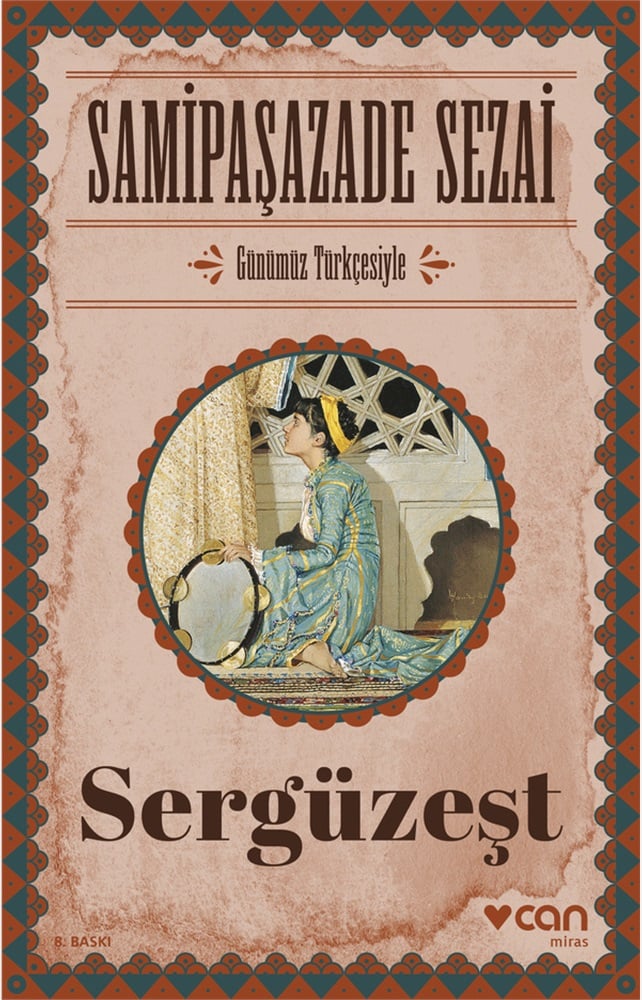 Sergüzeşt - Samipaşazade Sezai