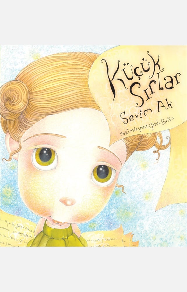 Küçük Sırlar - Sevim Ak
