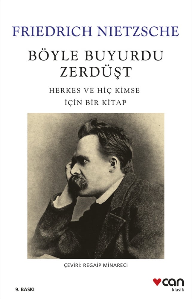 Böyle Buyurdu Zerdüşt - Friedrich Wilhelm Nietzsche
