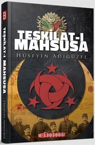 Teşkilat-ı Mahsusa - Hüseyin Adıgüzel