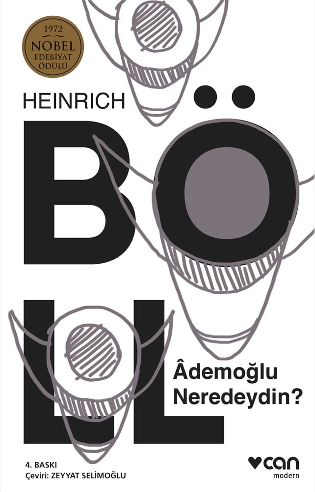 Ademoğlu Neredeydin? - Heinrich Böll