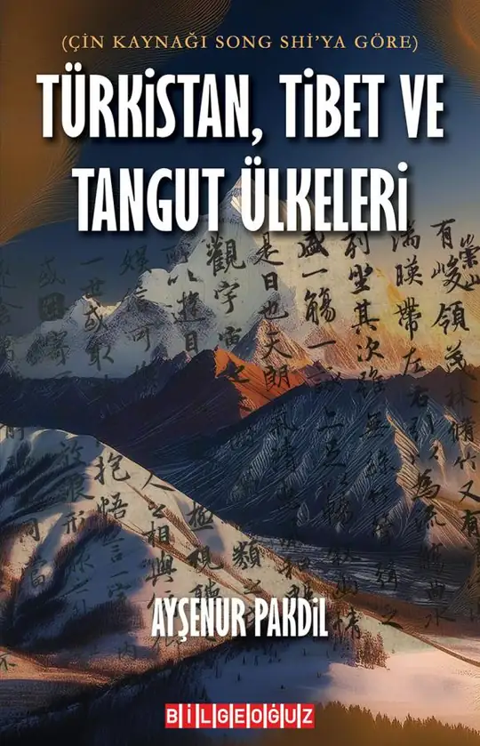 Türkistan, Tibet ve Tangut Ülkeleri