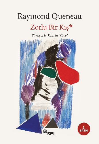 Zorlu Bir Kış - Raymond Queneau
