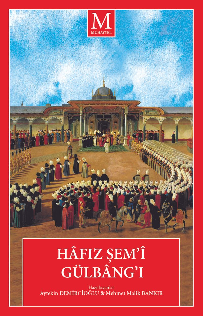 Hafız Şem’î Gülbang’ı - Aytekin Demircioğlu, Mehmet Malik Bankır