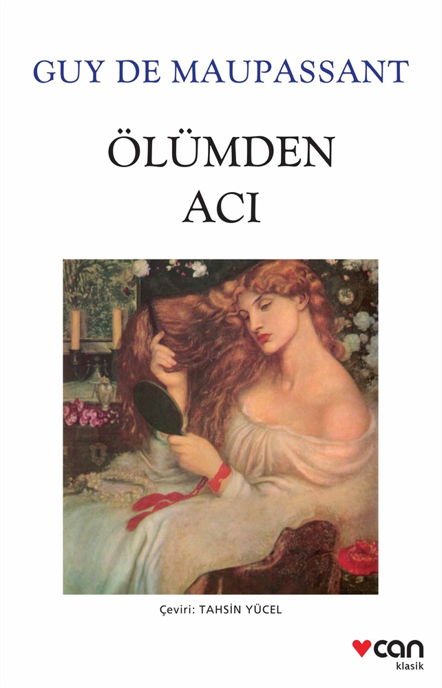 Ölümden Acı - Guy de Maupassant
