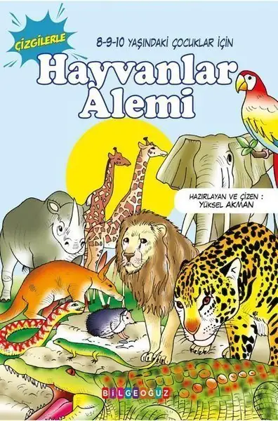Hayvanlar Alemi - Çizgilerle - Yüksel Akman