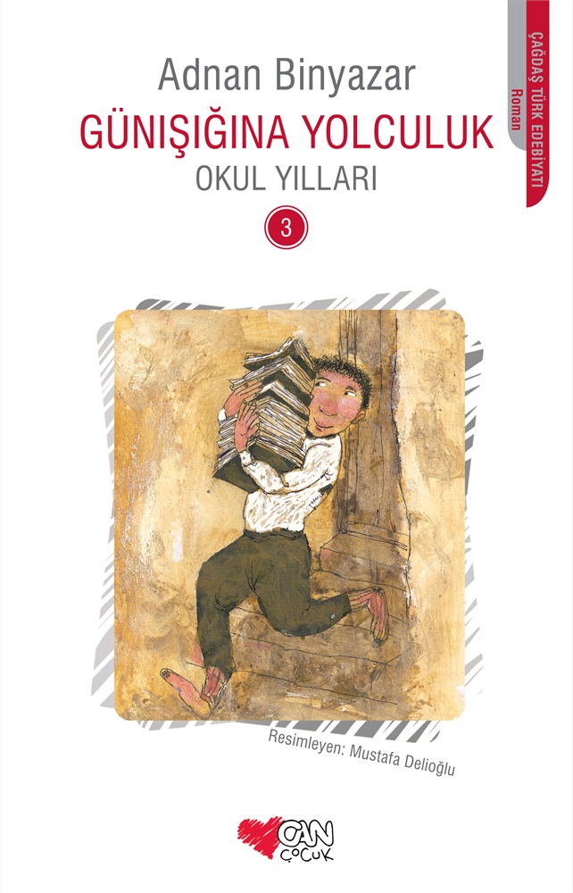 Günışığına Yolculuk - Okul Yılları 3 - Adnan Binyazar