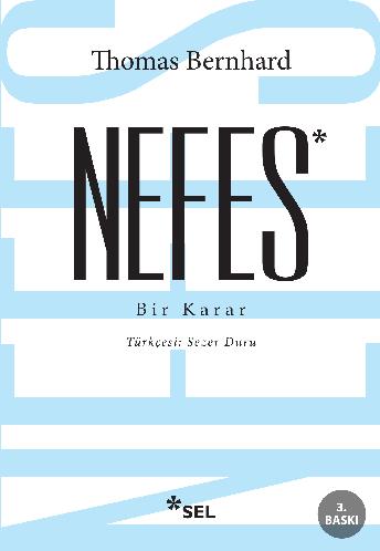 Nefes - Bir Karar - Thomas Bernhard