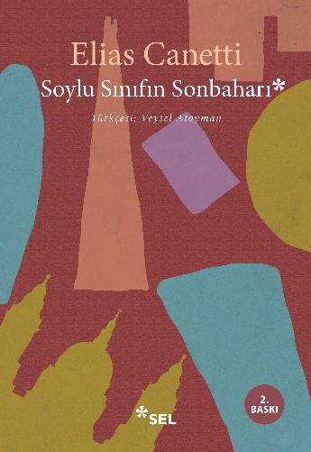 Soylu Sınıfın Sonbaharı - Elias Canetti