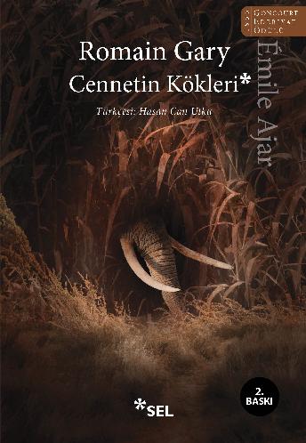 Cennetin Kökleri - Émile Ajar, Romain Gary