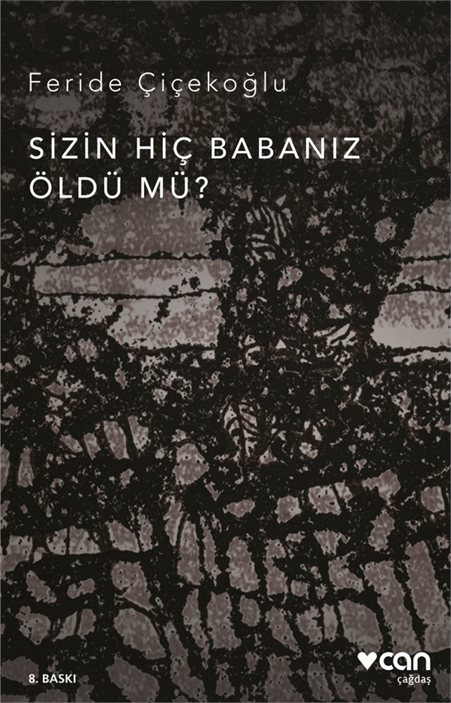 Sizin Hiç Babanız Öldü mü?