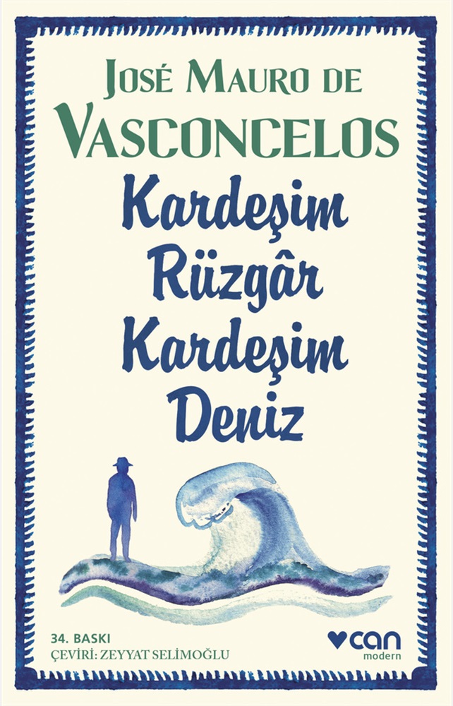 Kardeşim Rüzgar, Kardeşim Deniz - Jose Mauro de Vasconcelos