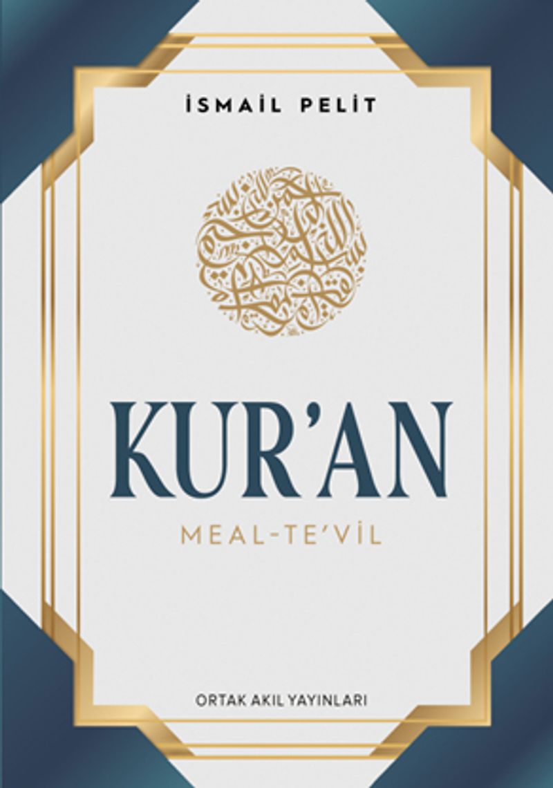 Kur’an Meal  Te’vil (Tam Metin Arapçalı)