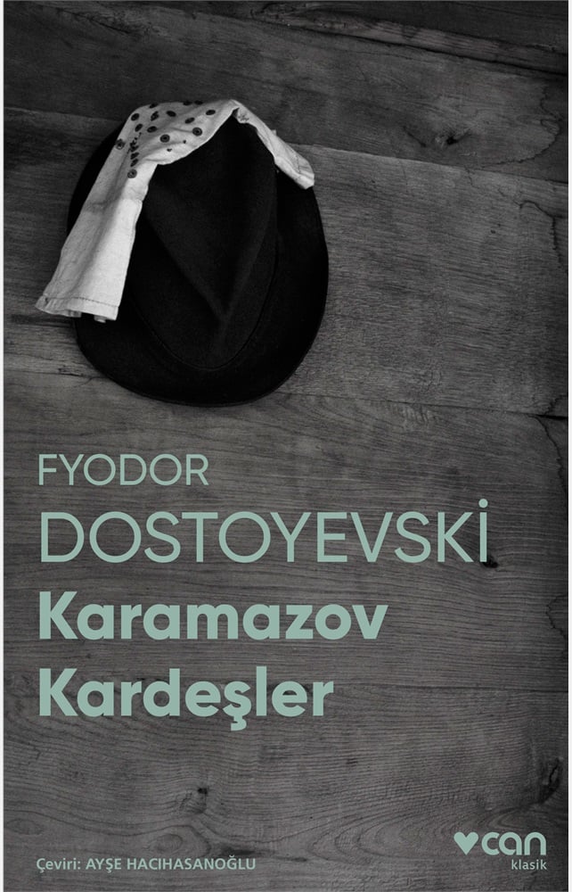 Karamazov Kardeşler - Fyodor Mihayloviç Dostoyevski