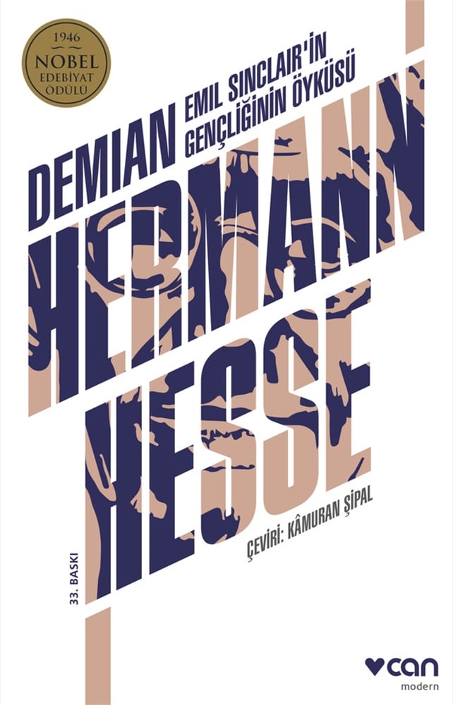 Demian: Emil Sinclair'in Gençliğinin Öyküsü - Hermann Hesse