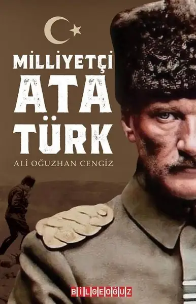Milliyetçi Atatürk - Ali Oğuzhan Cengiz