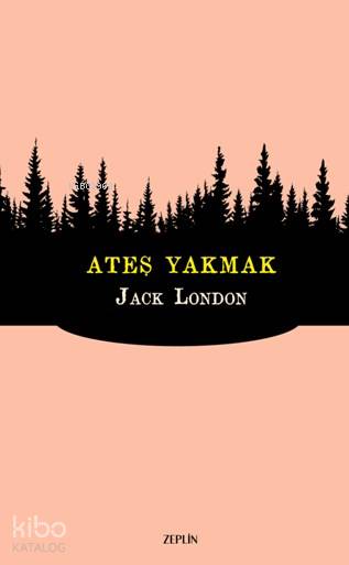Ateş Yakmak