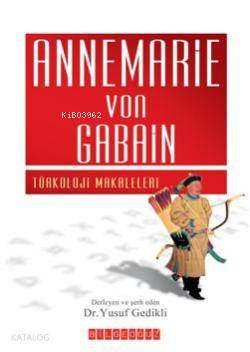 Annemarie Von Gaban - Yusuf Gedikli