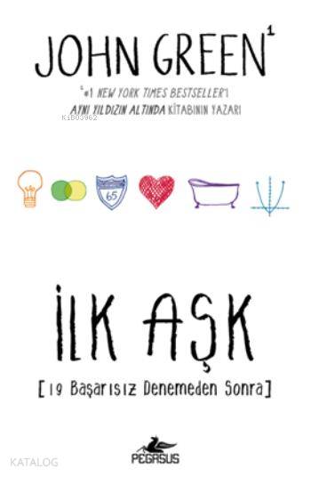 İlk Aşk - John Green