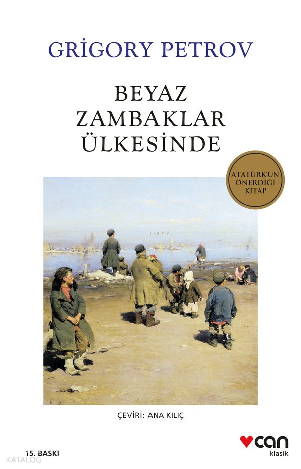 Beyaz Zambaklar Ülkesinde - Grıgory Petrov