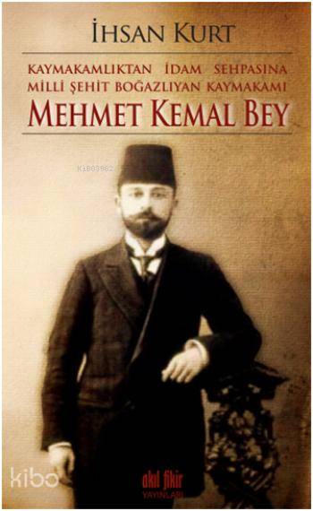 Kaymakamlıktan İdam Sehpasına Milli Şehit Boğazlıyan Kaymakamı